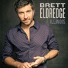 Brett Eldredge - Drunk On Your Love